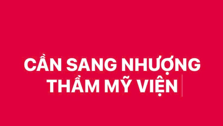 CẦN SANG NHƯỢNG LẠI TOÀN BỘ THẨM MỸ VIỆN TẠI THÀNH PHỐ VINH, NGHỆ AN