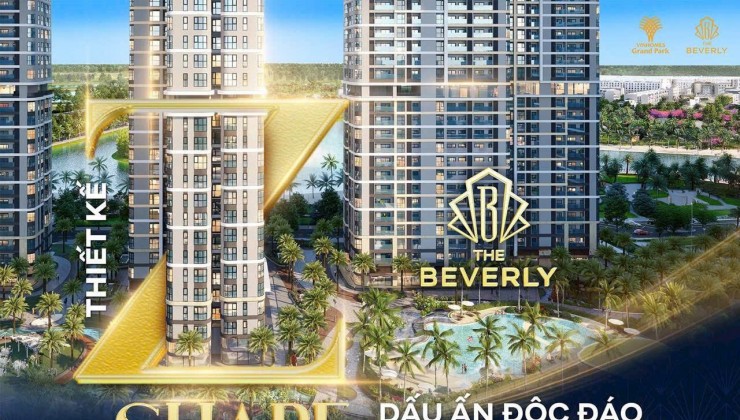 THE BEVERLY VINHOMES GRAND PARK - GIÁ CỰC NÓNG THÁNG 8