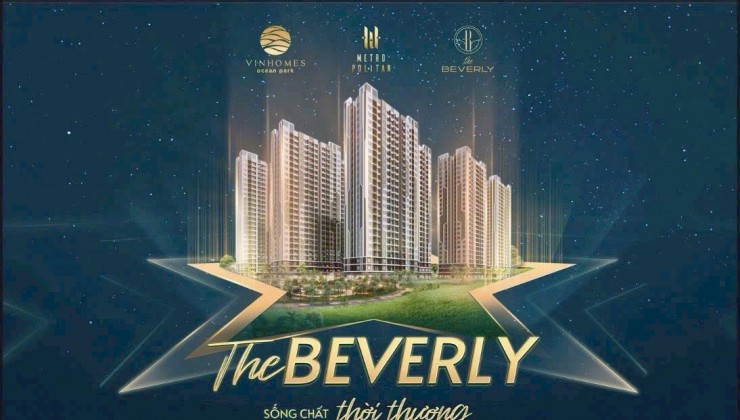 CƠ HỘI SỞ HỮU CĂN HỘ HOT THE BEVERLY BE1,2,3 NGAY HÔM NAY VỚI CHÍNH SÁCH HẤP DẪN