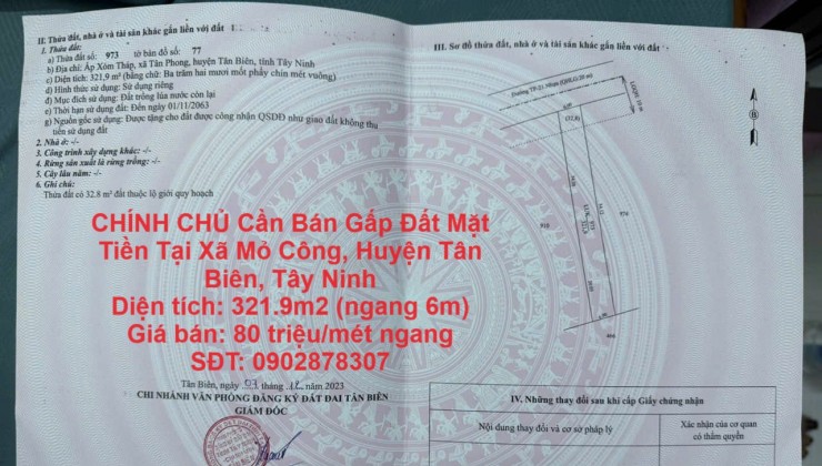 CHÍNH CHỦ Cần Bán Gấp Đất Mặt Tiền Tại Xã Mỏ Công, Huyện Tân Biên, Tây Ninh