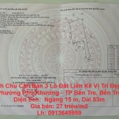 Chính Chủ Cần Bán 3 Lô Đất Liền Kề Vị Trí Đẹp Tại Phường Phú Khương - TP Bến Tre, Bến Tre