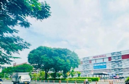 MẶT TIỀN KINH DOANH NGAY AEON MALL - 100M 2 TẦNG NỞ HẬU GIÁ 8 TỶ - CHỈ 80Tr/M2