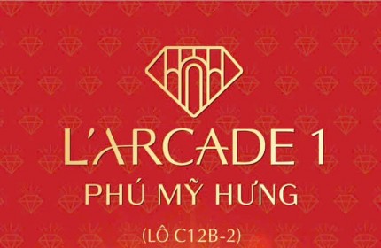 Mở bán những căn đẹp nhất trong 37 căn nhà phố thương mại Larcade Phú Mỹ Hưng. Nhận thông tin ngay 0901323786