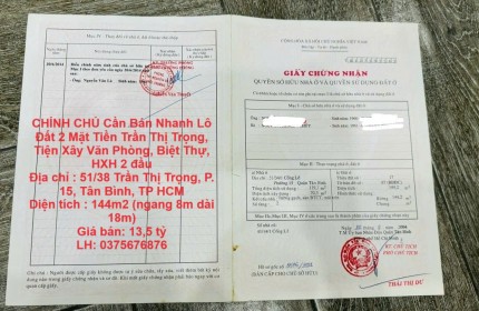 CHÍNH CHỦ Cần Bán Nhanh Lô Đất 2 Mặt Tiền Trần Thị Trọng, Tiện Xây Văn Phòng, Biệt Thự, HXH 2 đầu