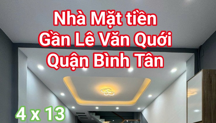 Nhà mặt tiền Gần Lê Văn Quới Bình Tân 51m2, 2 tầng, nhỉnh 4 tỷ 5