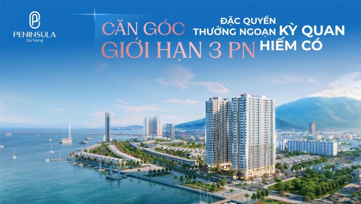 CĂN HỘ 3PN MẶT SÔNG HÀN - PENINSULA ĐÀ NẴNG - ĐẲNG CẤP 5SAO