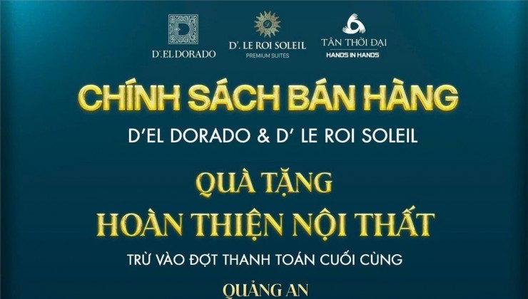 Mở bán Chung cư D'Le Roi Soleil 59 Xuân Diệu nhận nhà ngay, giá tốt nhất