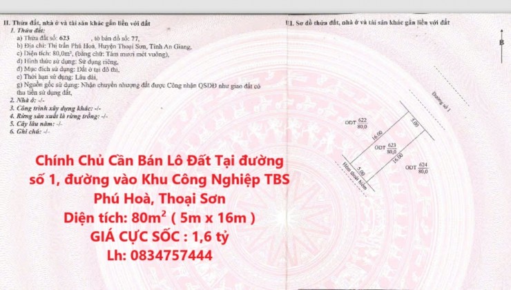 Chính Chủ Cần Bán Lô Đất Tại đường số 1, đường vào Khu Công Nghiệp TBS Phú Hoà, Thoại Sơn