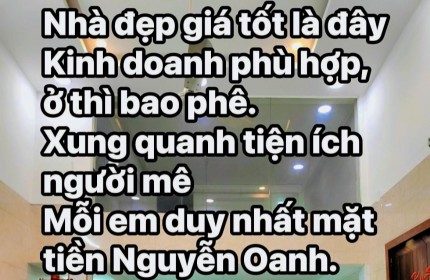 BÁN NHÀ GÓ VẤP 11.5 Tỷ -  82 m2 - NGANG LÝ TƯỞNG( #5m). NHÀ MẶT TIỀN NGUYỄN OANH, GẦN BÌNH THẠNH, PHÚ NHUẬN