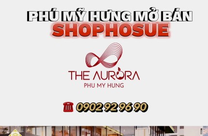 Bán Shophouse The Aurora mặt tiền Nguyễn Lương Bằng, 1 trệt 1 lầu, Full kính diện tích 266m2