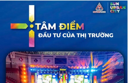 KHU BIỆT THỰ TẠI DỰ ÁN THÀNH PHỐ THỜI ĐẠI VÀ ÁNH SÁNG - SUN URBAN CITY HÀ NAM.