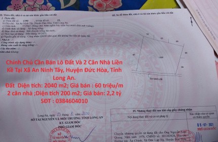 Chính Chủ Cần Bán Lô Đất Và 2 Căn Nhà Liền Kề Tại Huyện Đức Hòa , Tỉnh Long An.