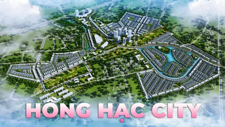 Bắc Ninh - Phú Mỹ Hưng - Khu đô thị sinh thái Hồng Hạc. Sắp ra mắt và mở bán đợt 1. Liên hệ 0902 929690