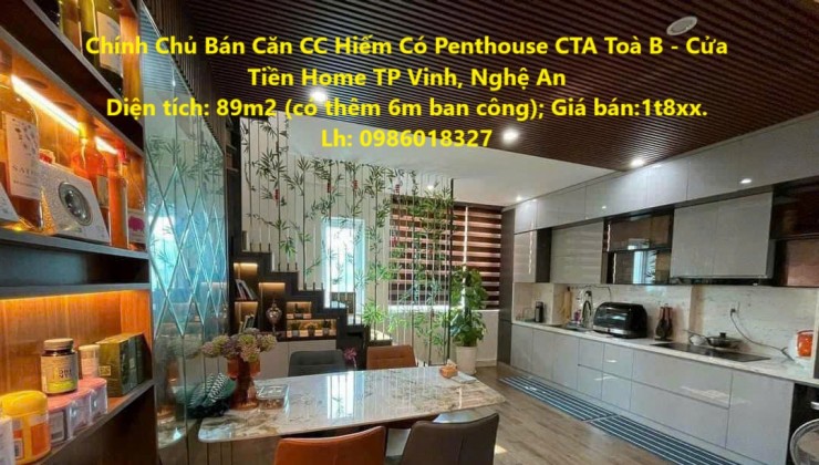 Chính Chủ Bán Căn CC Hiếm Có Penthouse CTA Toà B - Cửa Tiền Home TP Vinh, Nghệ An