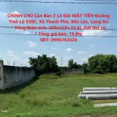 CHÍNH CHỦ Cần Bán 2 Lô Đất MẶT TIỀN Đường Tỉnh Lộ 830C, Xã Thanh Phú, Bến Lức, Long An