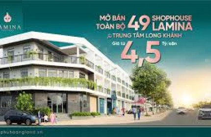 Shophoue Lamina Long Khánh, Đồng Nai giá chỉ 4,5 tỷ/căn