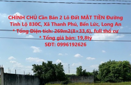 CHÍNH CHỦ Cần Bán 2 Lô Đất MẶT TIỀN Đường Tỉnh Lộ 830C, Xã Thanh Phú, Bến Lức, Long An