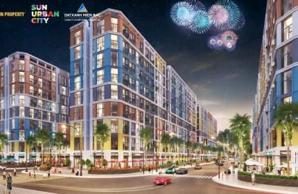 Nóng SUN URBAN CITY Hà Nam mở bán cao tầng đã gần cháy hàng. LH ngay 0969181589