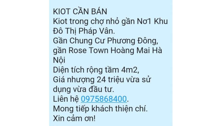 BÁN KIOT TRONG CHỢ NHỎ GẦN NƠ1 KHU ĐÔ THỊ PHÁP VÂN. 4M2 CHỈ 24TR. LH:0975868400.