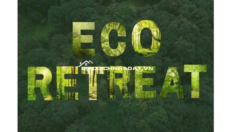 Khu Đô Thị Cảnh Quan Eco Retreat - Bến Lức, Long An