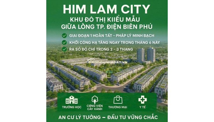 Khu đô thị Him Lam City tọa lạc tại thành phố Điện Biên Phủ tỉnh Điện Biên