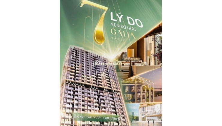 Ra mắt dự án Hot nhất phía Nam GALIA Hà Nội chiết khấu tối đa 19%