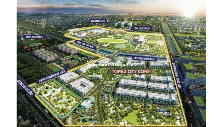  TOPAZ CITY CORE HUẾ – “Trái tim” mới của Cố đô   SỞ HỮU NGAY VỊ TRÍ KIM CƯƠNG – ĐẦU TƯ SINH LỜI CAO 