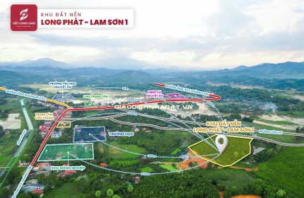  SIÊU PHẨM ĐẤT NỀN LONG PHÁT - LAM SƠN 1  Sổ Đỏ Riêng, Giá Chỉ Từ 120 Triệu/Lô, Cơ Hội Sinh Lời Cao 