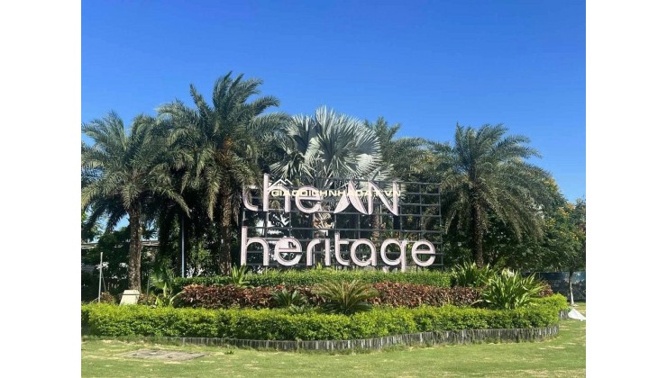 The An Heritage – Nơi Giá Trị Vươn Xa Cùng Thời Gian