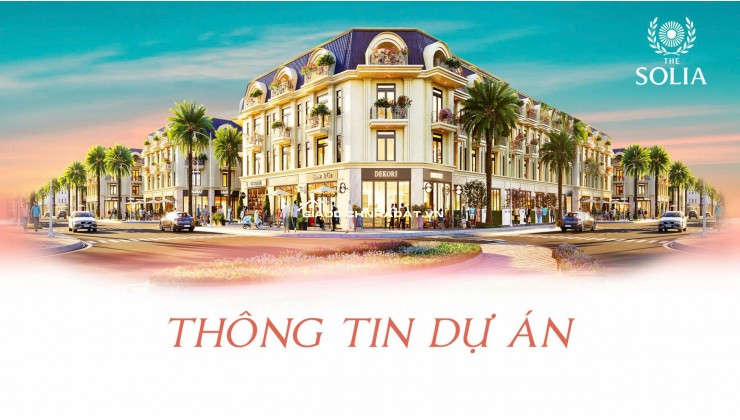 THE SOLIA-SẴN SỔTRAO TAY rộng 900 LÔ khu đất NỀN PHÁP LÝ MINH BẠCH