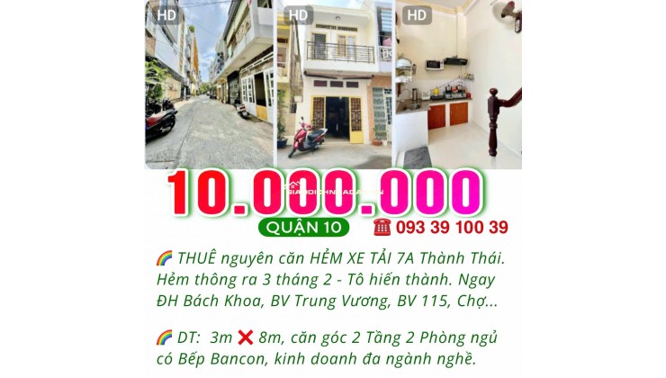 HIẾM: 10 TRIỆU/TH- THUÊ NGUYÊN CĂN 2 TẦNG 2 PHÒNG NGỦ- HẺM XE HƠI- QUẬN TRUNG TÂM. LH: 0933910039