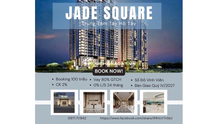 CĂN HỘ CAO CẤP - JADE SQUARE TÂY HỒ TÂY - VIEW CÔNG VIÊN HIẾM - 128 M2 - CHỈ 12 TỶ