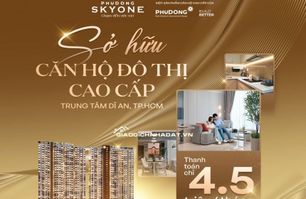 Chỉ Cần 200 TRIỆU Đặt Cọc Ngay SKYONE – Trả Góp 4tr5/tháng – Cơ Hội Đầu Tư Hiếm Có