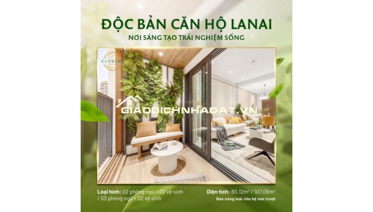 Căn hộ Elysian quận 9, rổ hàng đa dạng các căn từ 1,2,3PN giá tốt view đẹp, mua ngay trực tiếp CĐT, CK 8%, Thanh toán 5% ký HĐMB
