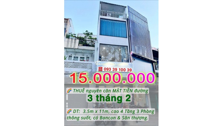 15 Triệu: HIẾM nguyên căn MẶT TIỀN đường 3 tháng 2 Q10- cao 4 tầng 3 phòng thông suốt. VŨ 0933910039
