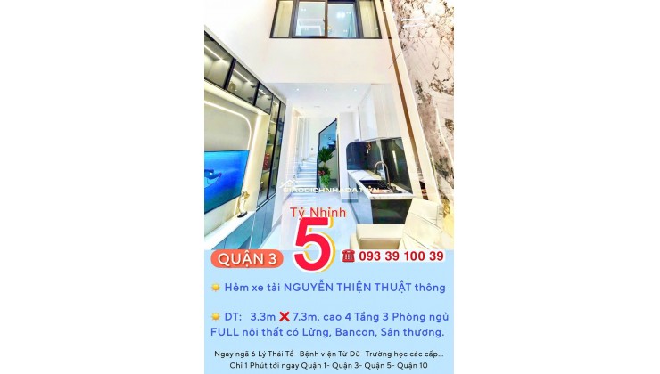 Nhà Quận 3- hẻm xe tải Nguyễn Thiện Thuật- Ngang hơn 3m- 4 tầng Full nội thất: 5 tỷ hơn. 0933910039