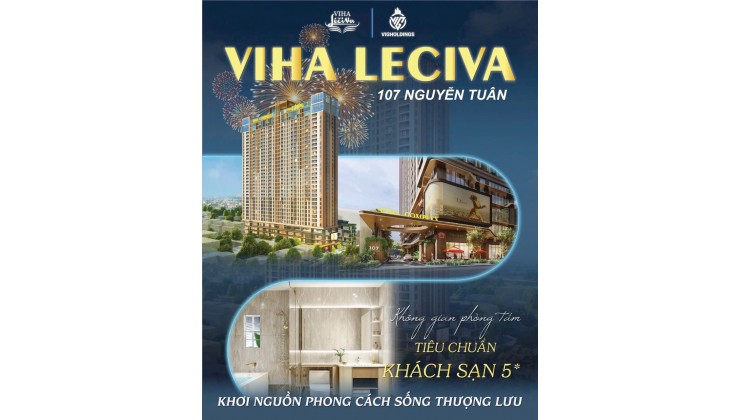 Dự án Viha Leciva Complex 107 Nguyễn Tuân
