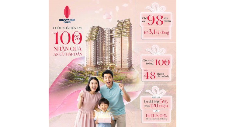 MỞ BÁN CĂN HỘ HAPPY ONE SORA THỦ ĐỨC, NỘI THẤT CAO CẤP, 69M2, TỪ 3.2 TỶ. LH:0987225871.