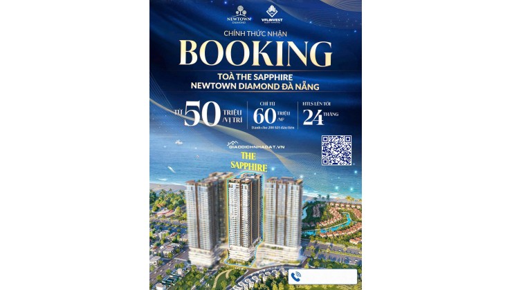 NEWTOWN DIAMOND – TÒA SAPPHIRE: NHẬN BOOKING GIỮ CHỖ CĂN HỘ BIỂN