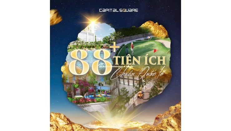 Còn vài suất duy nhất sở hữu căn hộ Capital Square để được chiết khấu 15%