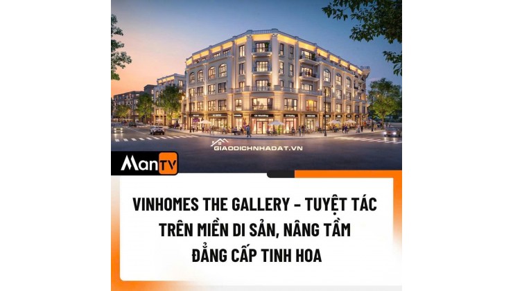 VINHOMES THE GALLERY - LGU1.GUM-1X – TÂM ĐIỂM NỘI KHU - KINH DOANH ĐẮC LỢI