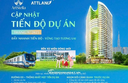 ART STELLA – SỞ HỮU CĂN HỘ GẦN METRO CHỈ VỚI 400 TRIỆU