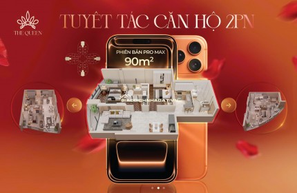 Dự án căn hộ cao cấp 2PN The Queen, địa chỉ 360 Giải Phóng, Phương Liệt, Hà Nội