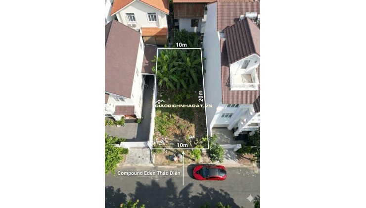 [Hàng Hiếm] 63 Tỷ Đất Xây Villa Compound Eden Thảo Điền,  Quận 2 TP HCM.