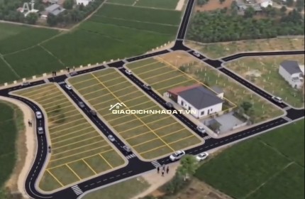  CƠ HỘI VÀNG SỞ HỮU ĐẤT NỀN GIÁ TỐT – TIỀM NĂNG SINH LỜI CAO 