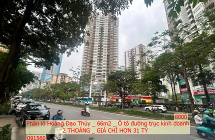 Phân lô Hoàng Đạo Thúy _ 66m2 _ Ô tô đường trục kinh doanh _ 2 thoáng _ Giá chỉ hơn 31 tỷ