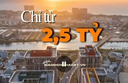 CHỈ TỪ 2.5 TỶ CÓ NGĂN CĂN HỘ CỰC ĐẸP NGAY TTTP ĐÀ NẴNG. LH NGAY 0931919728