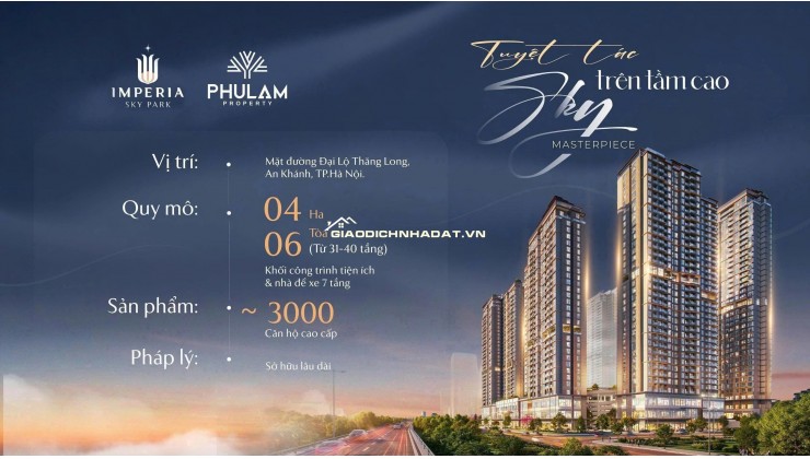 Mở bán quỹ cưn độc quyền Impria Sky Park Nam An Khánh
