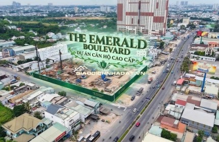 THE EMERALD BOULEVARD - CĂN HỘ CAO CẤP MẶT TIỀN QL13. BOOKING CHỈ 50 TRIỆU - HOÀN LẠI 100%. LH:0978007184.