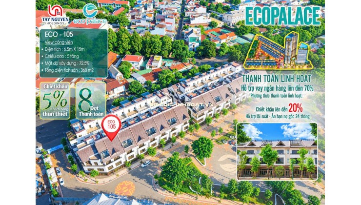 Nhà phố Ecopalace Buôn Ma Thuột - Một căn sở hữu nhiều giá trị.